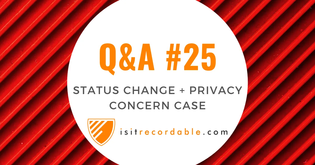 Illustration for the scenario: Status Change to Not Work-Related + Privacy Case
